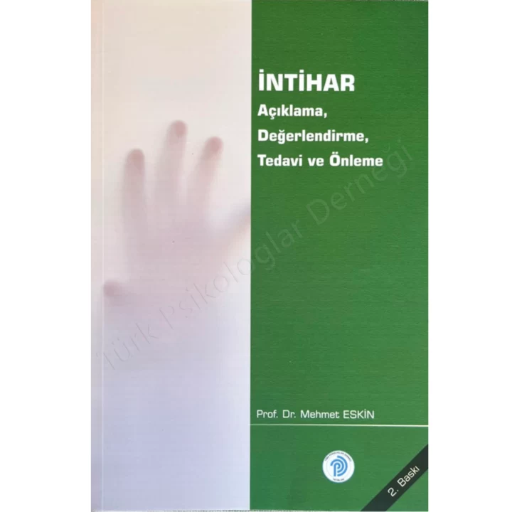 İntihar Açıklama Değerlendirme Tedavi Ve Önleme