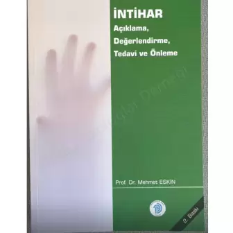 İntihar Açıklama Değerlendirme Tedavi Ve Önleme resim1